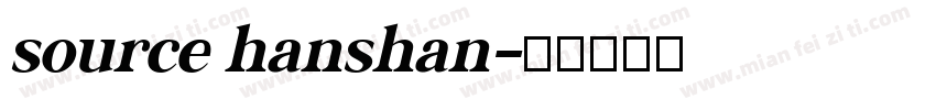 source hanshan字体转换